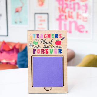 Teacher Appreciation Sticky Note Holder