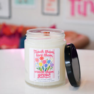 Teach Them, Love Them, Watch them Grow Pop Jar