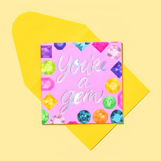 You're a Gem Card + Envelope