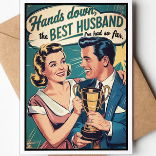 Best Husband Ive Ever Had Card