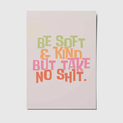 Be soft and kind Postcard